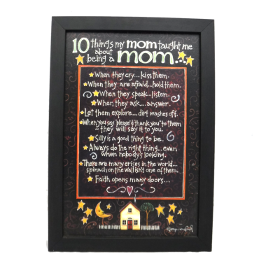 10 Things My Mom Taught Me